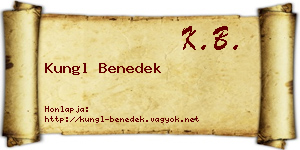 Kungl Benedek névjegykártya